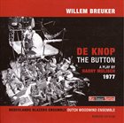 WILLEM BREUKER De Knop [The Button] album cover